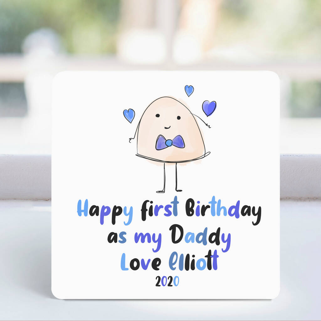 Happy First Birthday As My Daddy Personalised Card C By Parsy Card Co