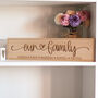 Personalised Our Family Wooden Sign, thumbnail 4 of 4