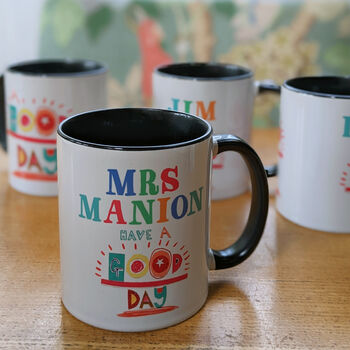Personalised 'Have A Good Day' Mug, 5 of 10