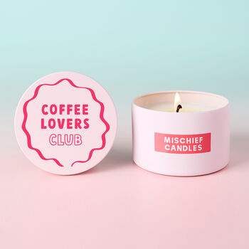 Funny Coffee Gift Coffee Lovers Club Pink Tin Candle, 2 of 5
