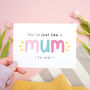 'Just Like A Mum To Me' Card, thumbnail 1 of 9