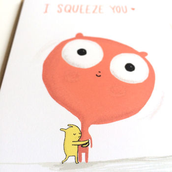 'I Squeeze You' Valentine's Day Card, 2 of 2