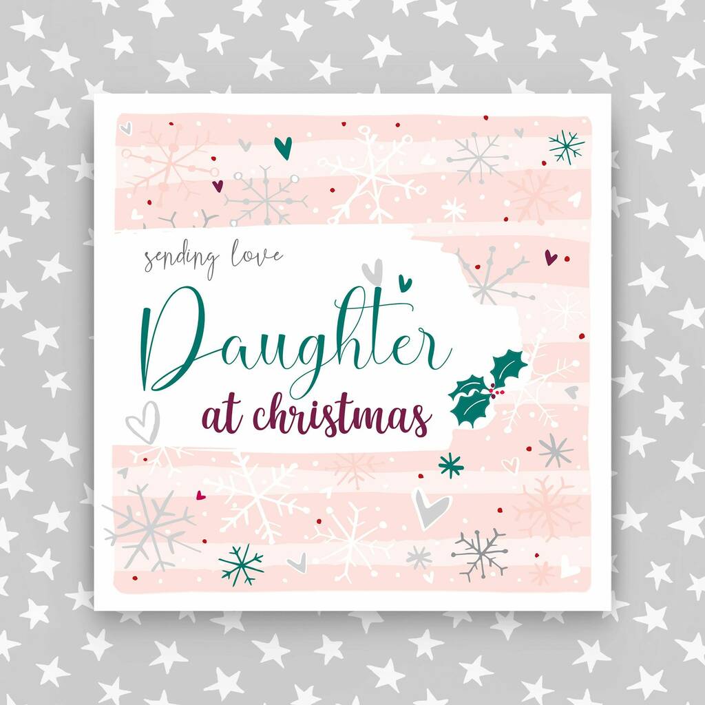 Daughter Christmas Card Sending Love By Molly Mae®