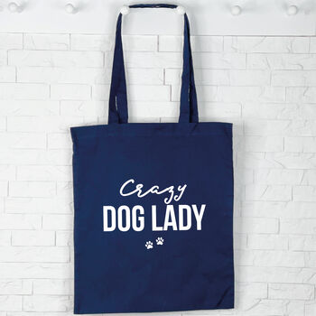 Crazy Dog Lady Tote Bag, 3 of 6
