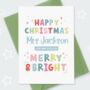 Merry And Bright Personalised Teacher Christmas Card, thumbnail 1 of 3