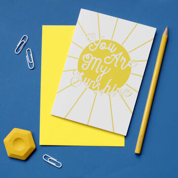 You Are My Sunshine Greeting Card, 2 of 3
