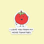 Pack Of Three | 'I Love You From My Head Tomatoes' | Novelty Sticker, thumbnail 1 of 3