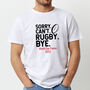 Sorry Can't Rugby World Cup Tshirt, thumbnail 1 of 7
