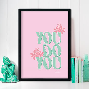 You Do You Print Three Colour Options, 2 of 12