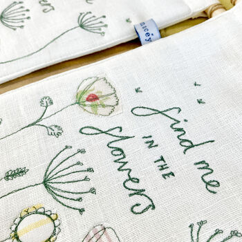 'Find Me In The Flowers' Embroidered Linen Banner, 3 of 3