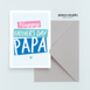 Papa Father's Day Card, thumbnail 3 of 4