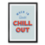 When In Doubt Chill Out, thumbnail 1 of 7