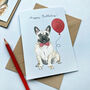 French Bulldog Birthday Card, thumbnail 2 of 2
