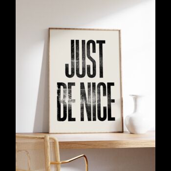 Just Be Nice, Letterpress Positive Quote Poster Print, 9 of 9
