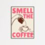 Smell The Coffee Kitchen Wall Art Print Retro, thumbnail 9 of 11