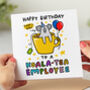 'Koala Tea Employee' Birthday Card, thumbnail 1 of 2