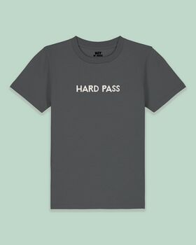 Hard Pass | Kids T Shirt, 2 of 4