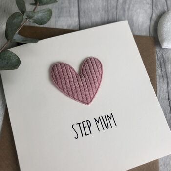 Step Mum Corduroy Heart Birthday Card, 3 of 3