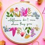 Wildflowers Quote Customisable Embroidery Kit, thumbnail 1 of 5
