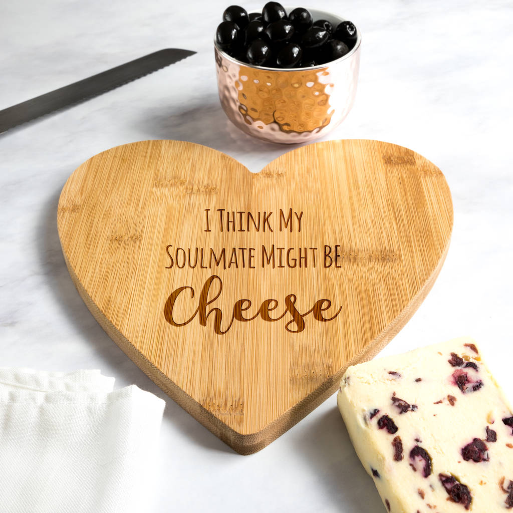My Soulmate Is Cheese Board By Mirrorin