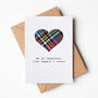 We Go Taegether Scottish Love Card With Real Tartan, thumbnail 2 of 6