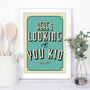 Here's Looking At You Art Print In Any Colour, thumbnail 1 of 7