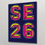 Se26 Sydenham London Postcode Neon Typography Print, thumbnail 1 of 4