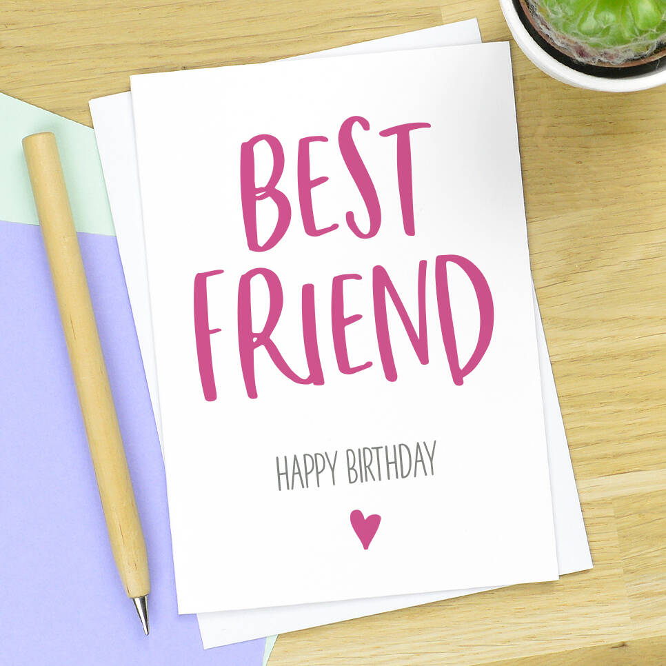 Best Friend Birthday Card By Pink and Turquoise