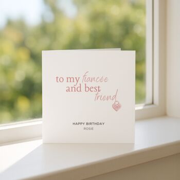 Personalised Birthday Card For Fiancée, 2 of 6