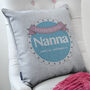 Personalised Reserved For Nanna Cushion, thumbnail 1 of 2