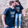 Cool Kids Daddy And Me T Shirt Set, thumbnail 2 of 6