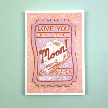 A5 Love You To The Moon And Back Print, 2 of 7