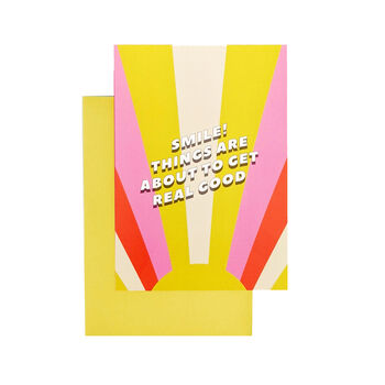 'Things Are About To Get Real Good' Card, 3 of 3
