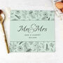 Personalised Mr And Mrs Glass Chopping Board, thumbnail 3 of 3