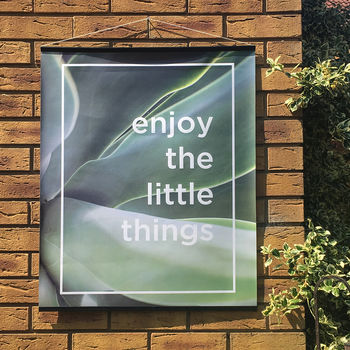 Enjoy The Little Things Botanical Outdoor Garden Poster, 6 of 8