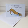 Biiig Stretch Dog Greeting Card, thumbnail 2 of 2