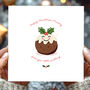 Christmas Pudding Personalised Christmas Card, thumbnail 1 of 6