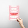 'Mum' Birthday Card Modern Typography, thumbnail 2 of 3