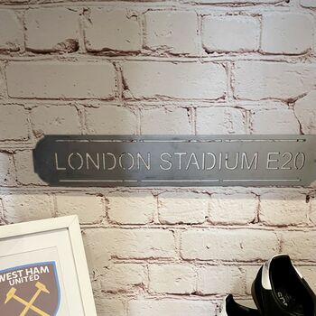 ‘London Stadium E20’ Westham Football Metal Street Sign, 2 of 8