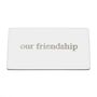 Best Friends Engraved Secret Message Friendship Plaque, thumbnail 3 of 6