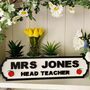 Personalised Teacher Name Wooden Double Roadsign, thumbnail 1 of 12
