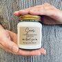 Personalised 'Don't Know What I'd Do' Scented Candle, thumbnail 2 of 7