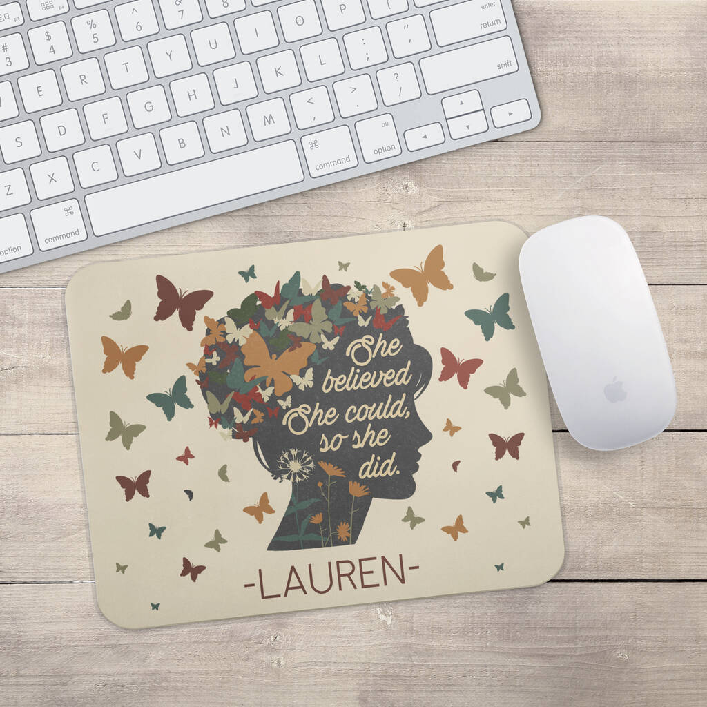 Personalised She Believed She Could Mouse Mat
