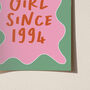 That Girl Since Personalised Birth Year Birthday Print, thumbnail 8 of 12