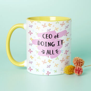 Choose Your Design Ceo Of Doing It All Mother's Day Mug, 2 of 7
