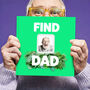 Personalised Gift Book For Dad 'The Find Dad Book', thumbnail 1 of 5