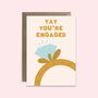Yay You're Engaged | Engagement Card | Congratulations, thumbnail 4 of 4