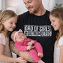 Funny Gift For Dad Of Girls T Shirt, thumbnail 1 of 2