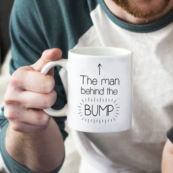 Dad To Be 'Man Behind The Bump' Mug, 2 of 12