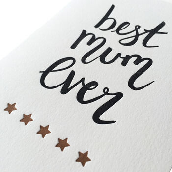 'Best Mum Ever' Letterpress Mother's Day Card, 2 of 3